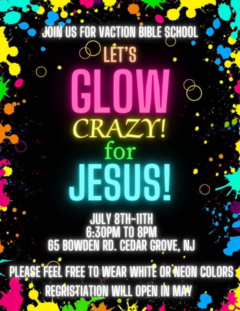 Vacation Bible School Let's Glow Crazy For Jesus! - Community Church Of 